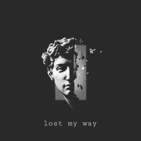 Lost my way