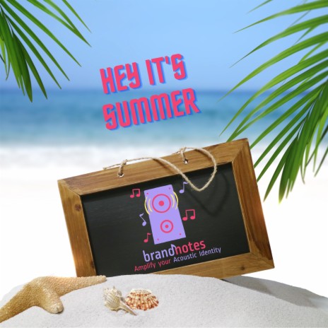 Hey It's Summer | Boomplay Music