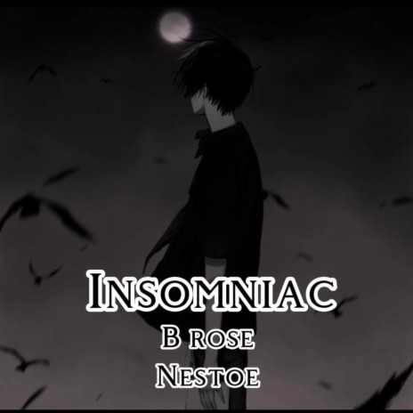 Insomniac ft. Nestoe