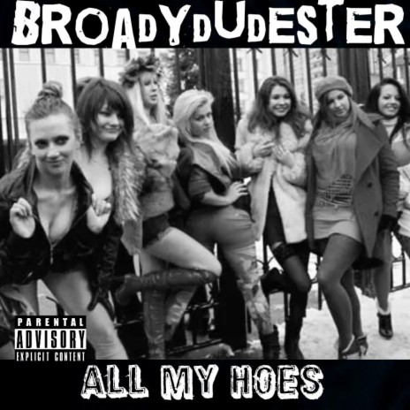 All My Hoes | Boomplay Music