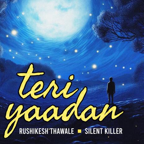 Teri Yaadan ft. Silent Killer | Boomplay Music