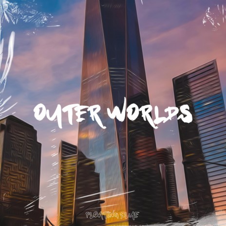 Outer Worlds ft. LouisON | Boomplay Music