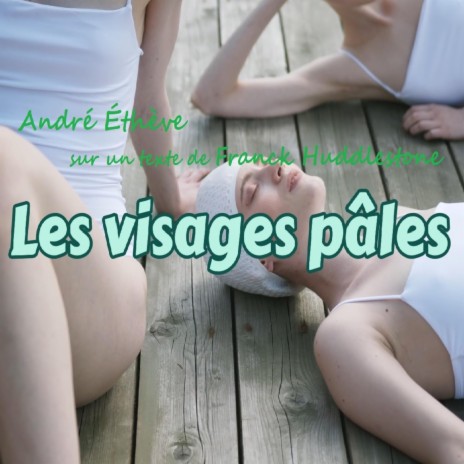 Les visages pâles | Boomplay Music