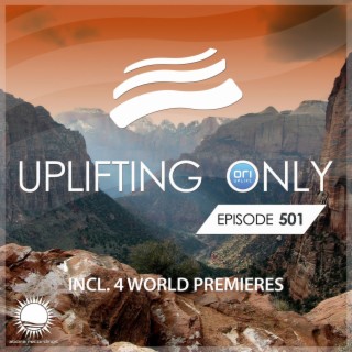 Uplifting Only 501: No-Talking DJ Mix (Sept. 2022)