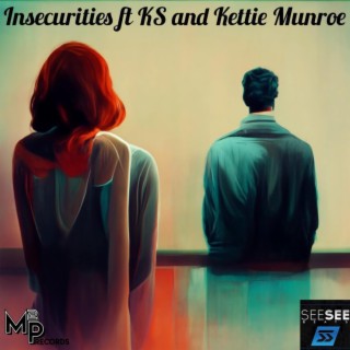 Insecurities (See See Beats Mix)