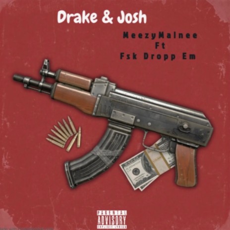 Drake & Josh ft. Fsk Drop Em | Boomplay Music