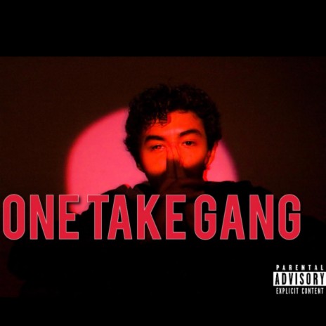 One Take Gang