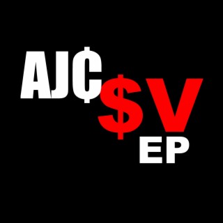 AJ₵$V EP