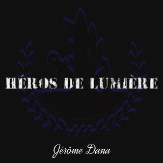 Héros de lumière