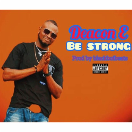 BE STRONG | Boomplay Music
