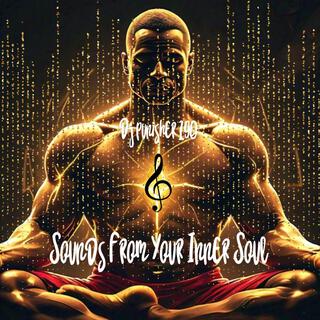 Sounds From Your Inner Soul