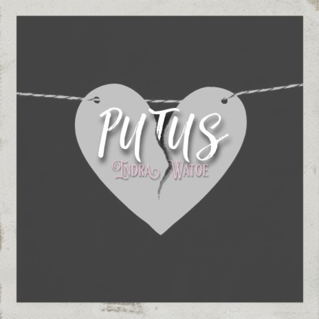 Putus | Boomplay Music