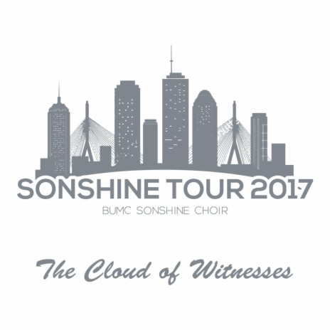 The Cloud of Witnesses (Sonshine Tour 2017) [Live] | Boomplay Music