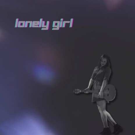 Lonely Girl ft. Christopher Luv | Boomplay Music