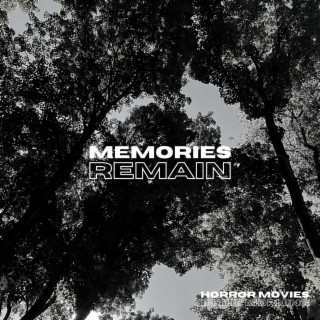 Memories Remain (Radio Edit)