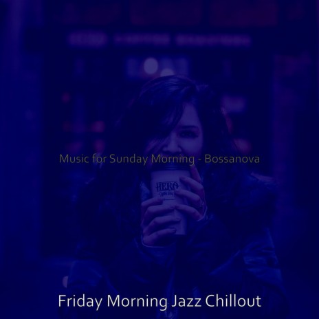 Bossa Trombone Soundtrack for Sunday Morning
