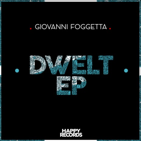 Dwelt (Original Mix)