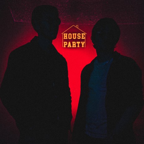 House Party | Boomplay Music