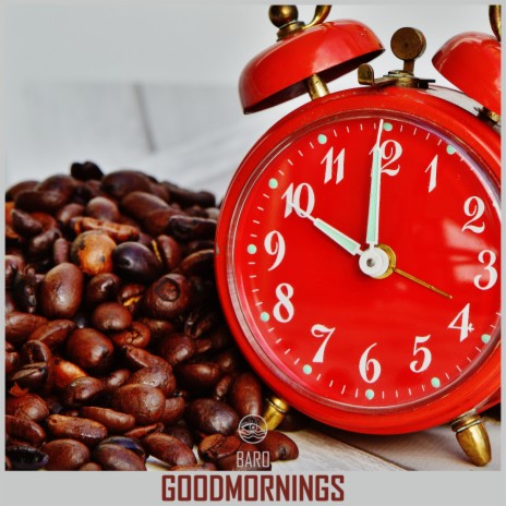 Goodmornings (Original Mix) | Boomplay Music