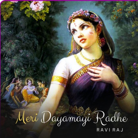 Meri Dayamayi Radhe | Boomplay Music