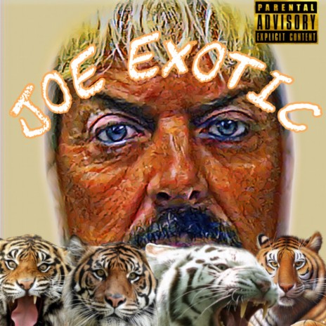 Joe Exotic ft. Lil Vegas, Fbs Jorge & Fbs Dbag | Boomplay Music