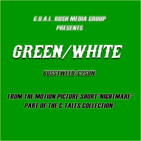 GREEN/WHITE | Boomplay Music