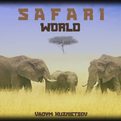 Safari World | Boomplay Music