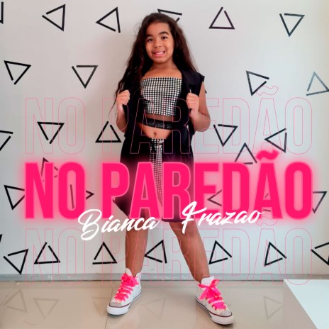 No Paredão | Boomplay Music