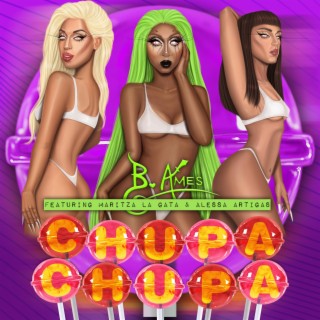 Chupa Chupa (Remix) ft. Maritza La Gata & Alessa Artigas lyrics | Boomplay Music