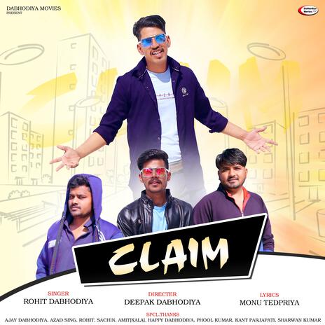 Claim ft. Deepak Dabhodiya | Boomplay Music