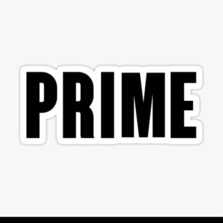Prime lyrics | Boomplay Music