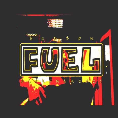 FUEL | Boomplay Music