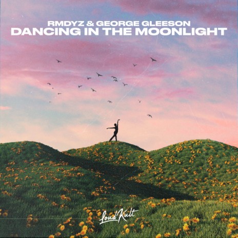 Dancing in the Moonlight ft. George Gleeson | Boomplay Music