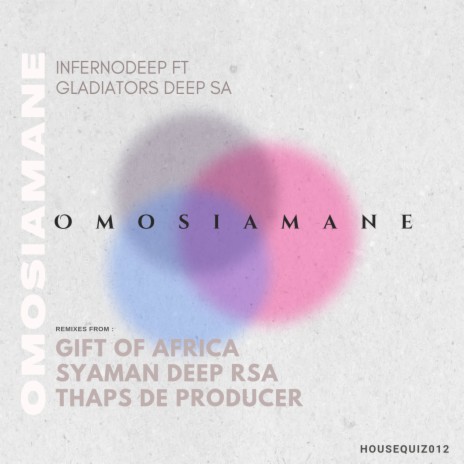 O Mosiamane (Original Mix) ft. Gladiators Deep SA | Boomplay Music