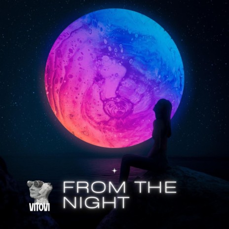 From the Night ft. VITOVI | Boomplay Music