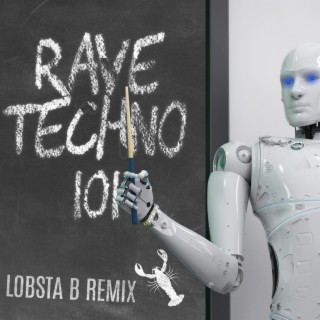 RAVE DONK 101 (LOBSTA B Remix)