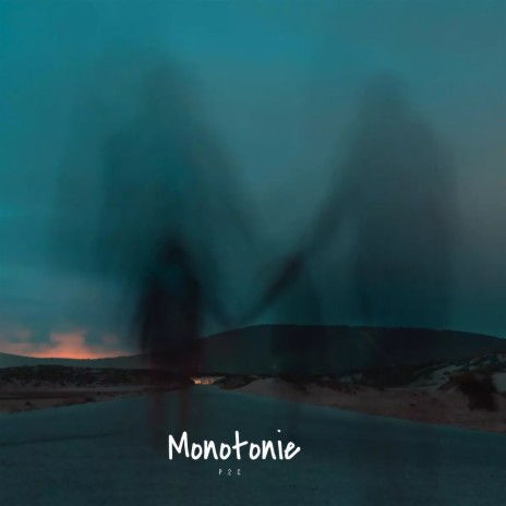 Monotonie | Boomplay Music