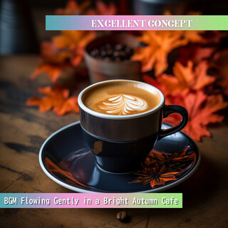 BGM Flowing Gently in a Bright Autumn Cafe