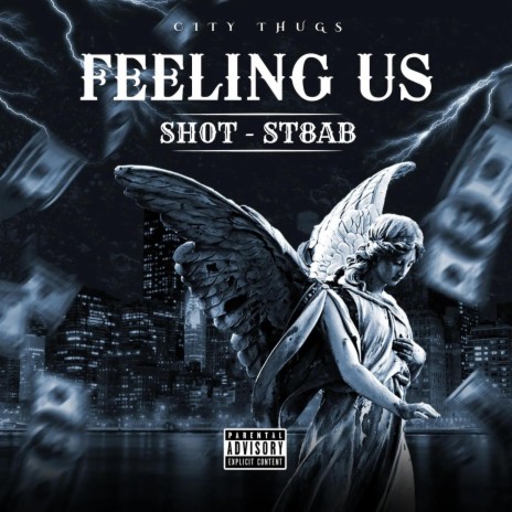 Feeling us ft. Sh0t & St8ab | Boomplay Music