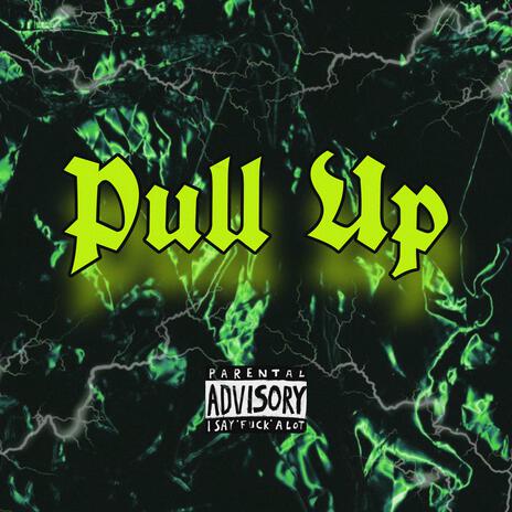 Pull up | Boomplay Music