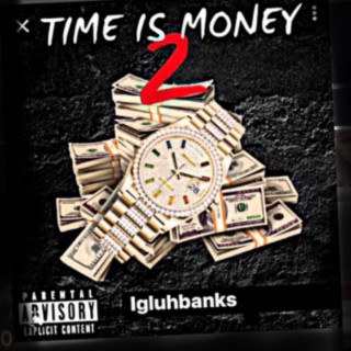 TIME IS MONEY