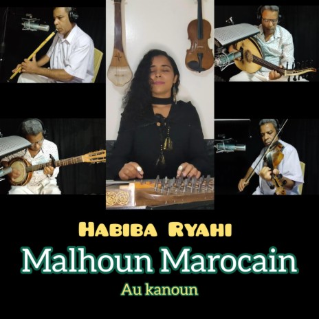 Malhoun Marocain Au Kanoun ft. Abdelghani Ryahi | Boomplay Music