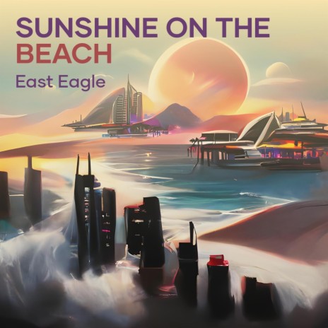 Sunshine on the Beach | Boomplay Music