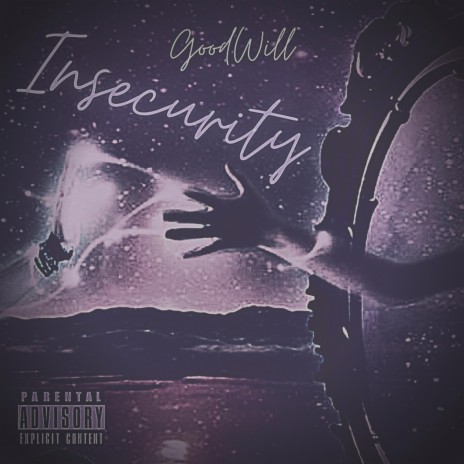 Insecurity | Boomplay Music