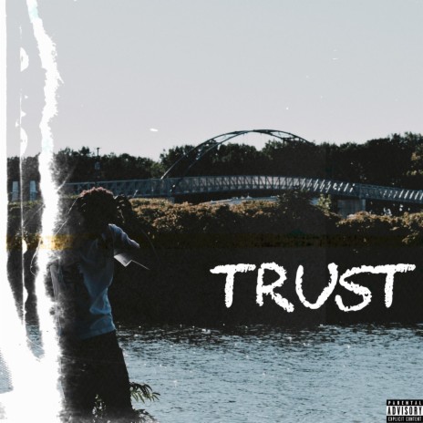 Trust | Boomplay Music