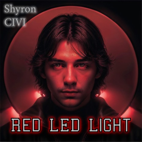 Red LED Light ft. CIVI | Boomplay Music