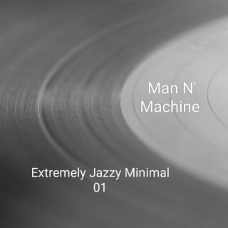 Extremely Jazzy Minimal 01