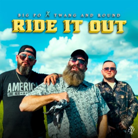 Ride It Out ft. Big Po | Boomplay Music