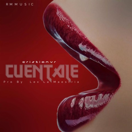 Cuentale | Boomplay Music