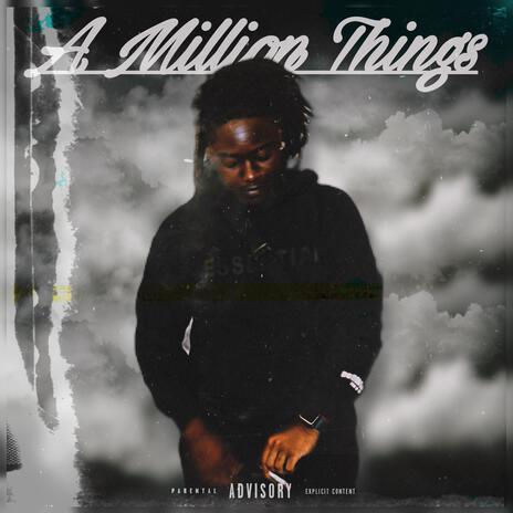 A Million Things | Boomplay Music